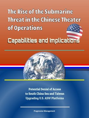 cover image of The Rise of the Submarine Threat in the Chinese Theater of Operations